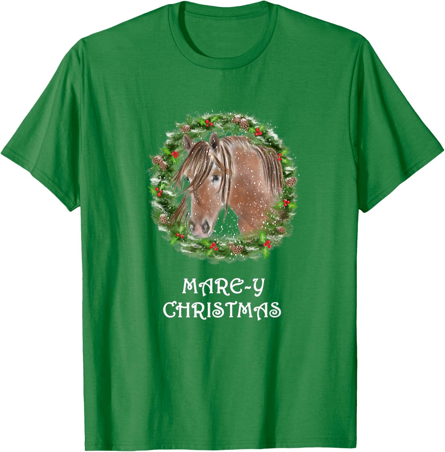 Mare-y Christmas Equestrian Holiday Horse T-Shirt - T-Shirt | Irish Green