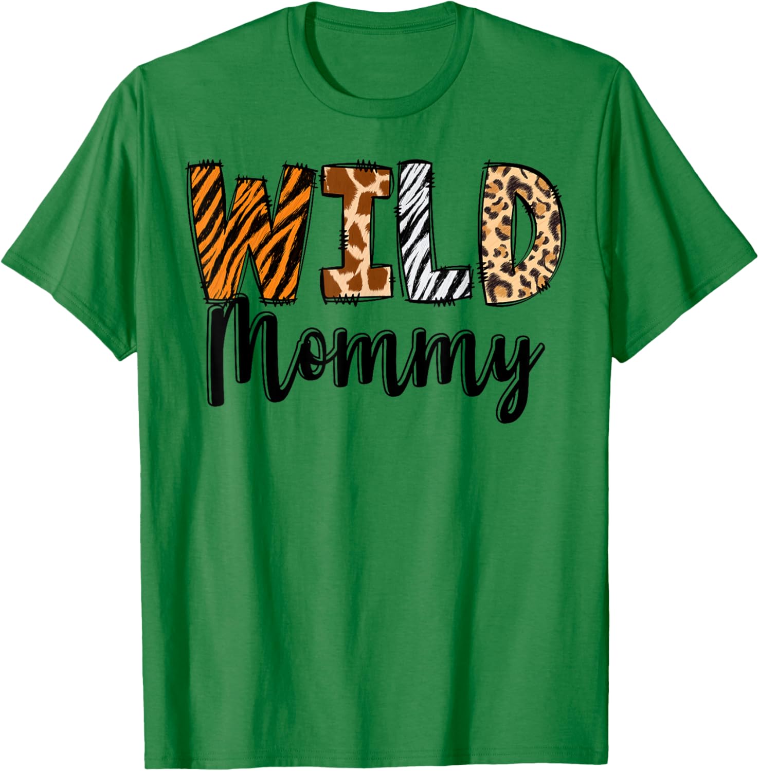 Wild Mommy Zoo Born Two Be Wild B-day Safari Jungle Animal T-Shirt - T-Shirt | Irish Green