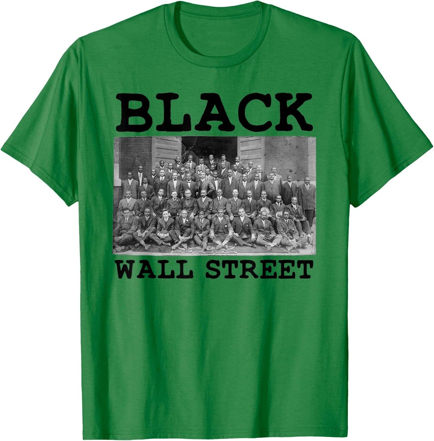 African American Business Black History Black Wall Street T-Shirt - T-Shirt | Irish Green