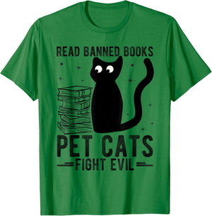 Read Banned Books Pet Cats Fight Evil Read Banned Books T-Shirt - T-Shirt | Irish Green