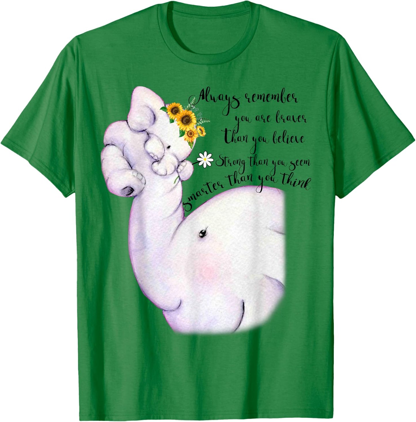 Always Remember You Are Braver Than You Believe Motivational T-Shirt - T-Shirt | Irish Green