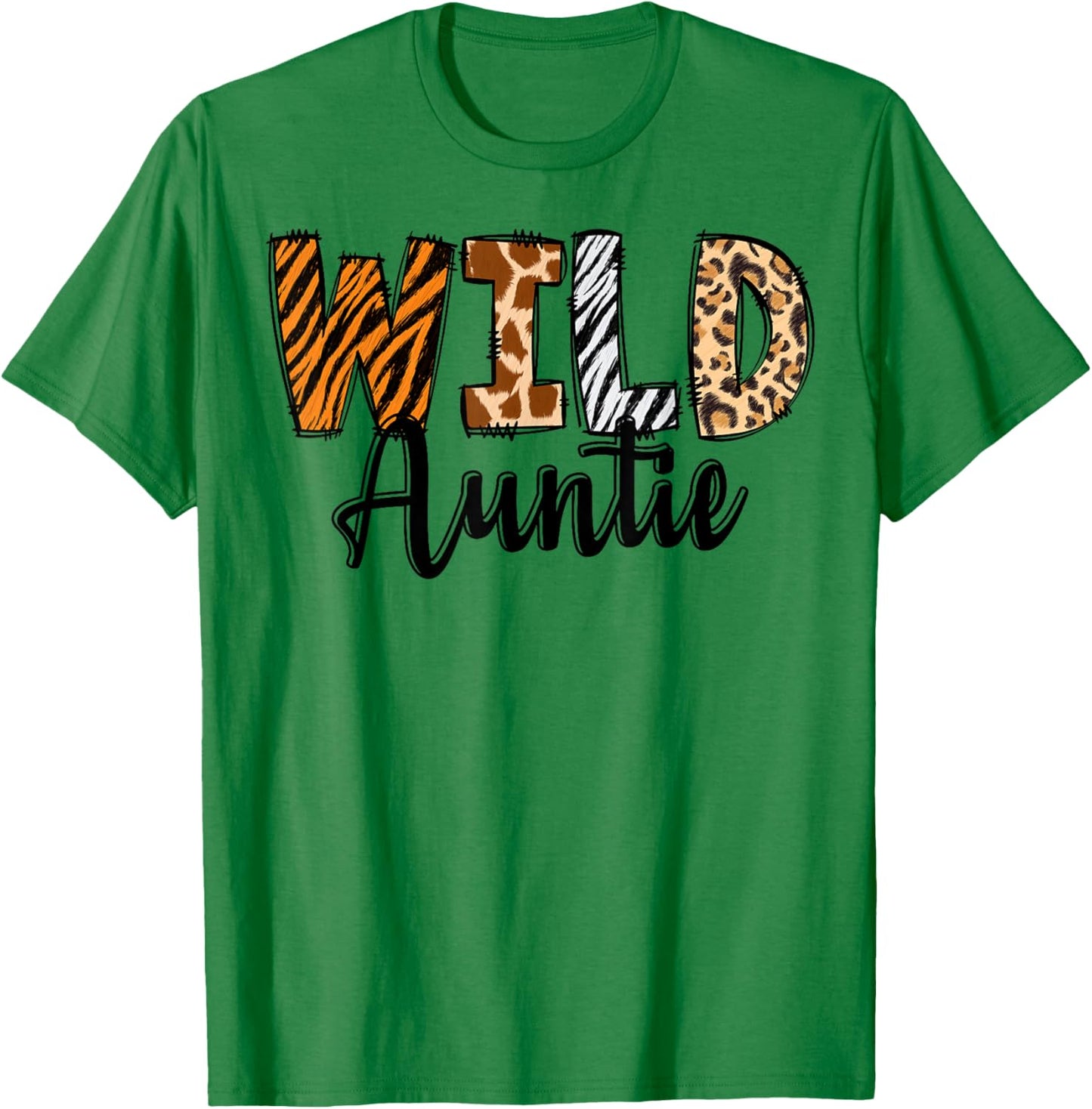 Wild Auntie Zoo Born Two Be Wild B-day Safari Jungle Animal T-Shirt - T-Shirt | Irish Green