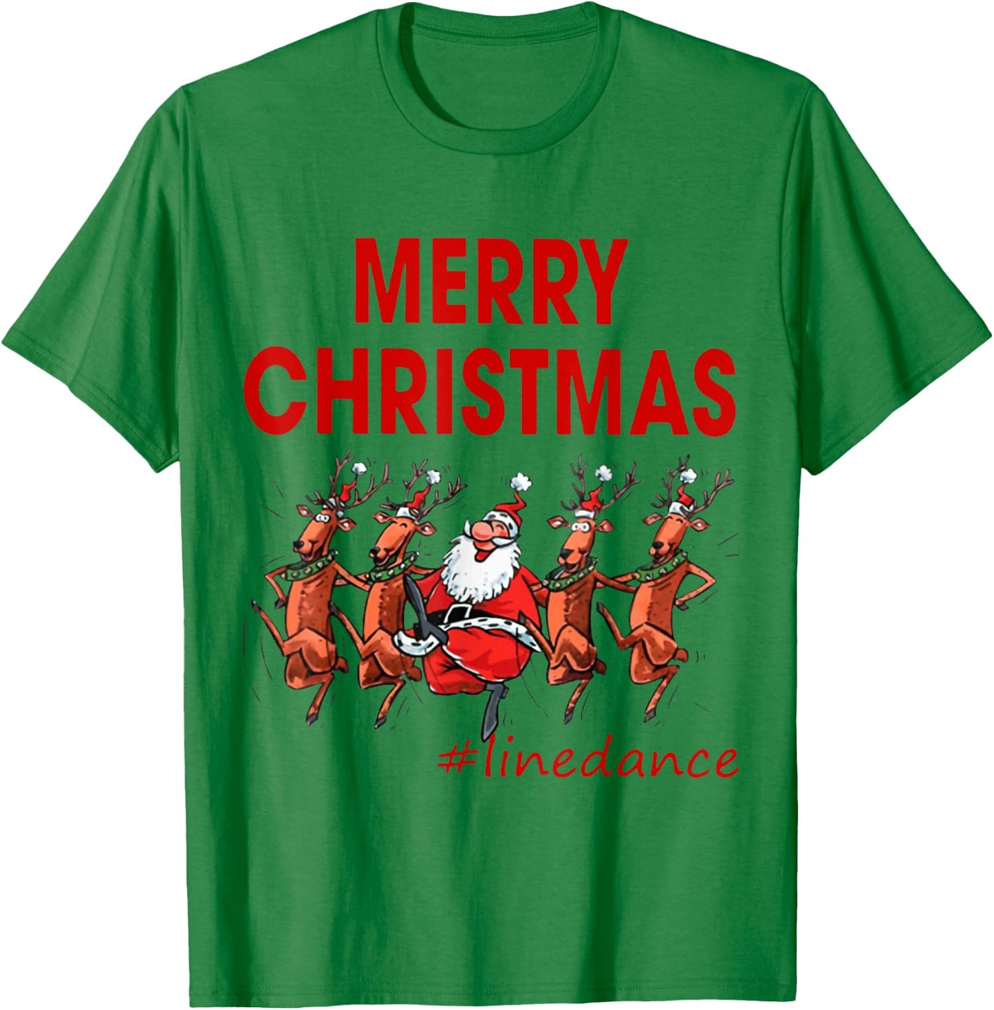 Merry Christmas Linedance Line Dance Santa Claus & Reindeer T-Shirt - T-Shirt | Irish Green