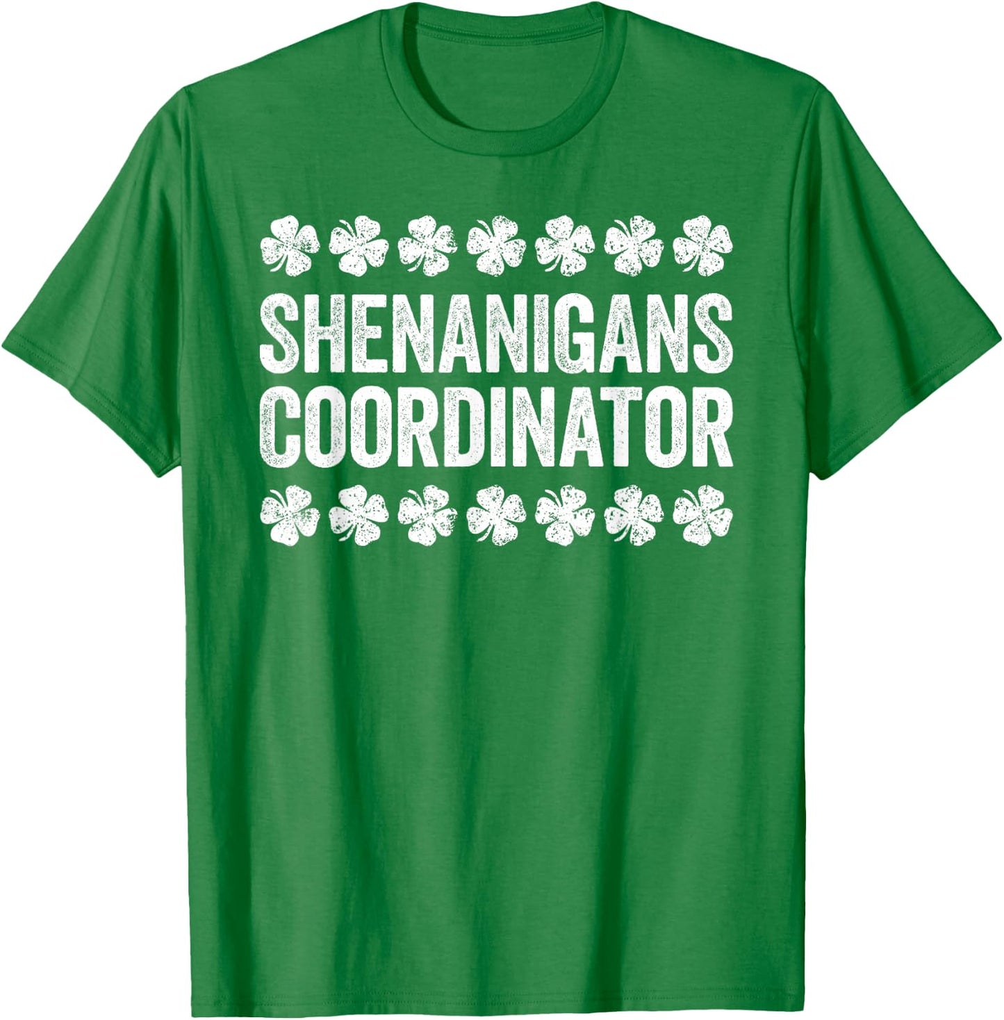 Shenanigans Coordinator Shirt Men Women Kids St Patricks Day T-Shirt - T-Shirt | Irish Green