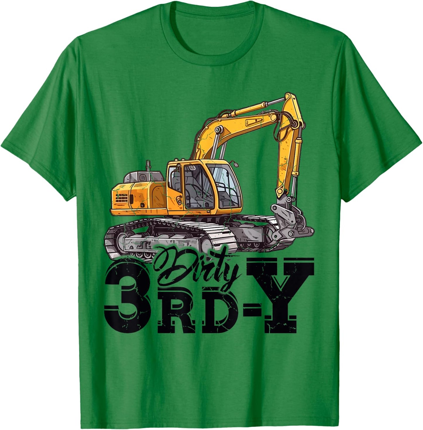 Dirty 3rd-Y 3 Years Old Boys Girls Excavator 3rd Birthday T-Shirt - T-Shirt | Irish Green