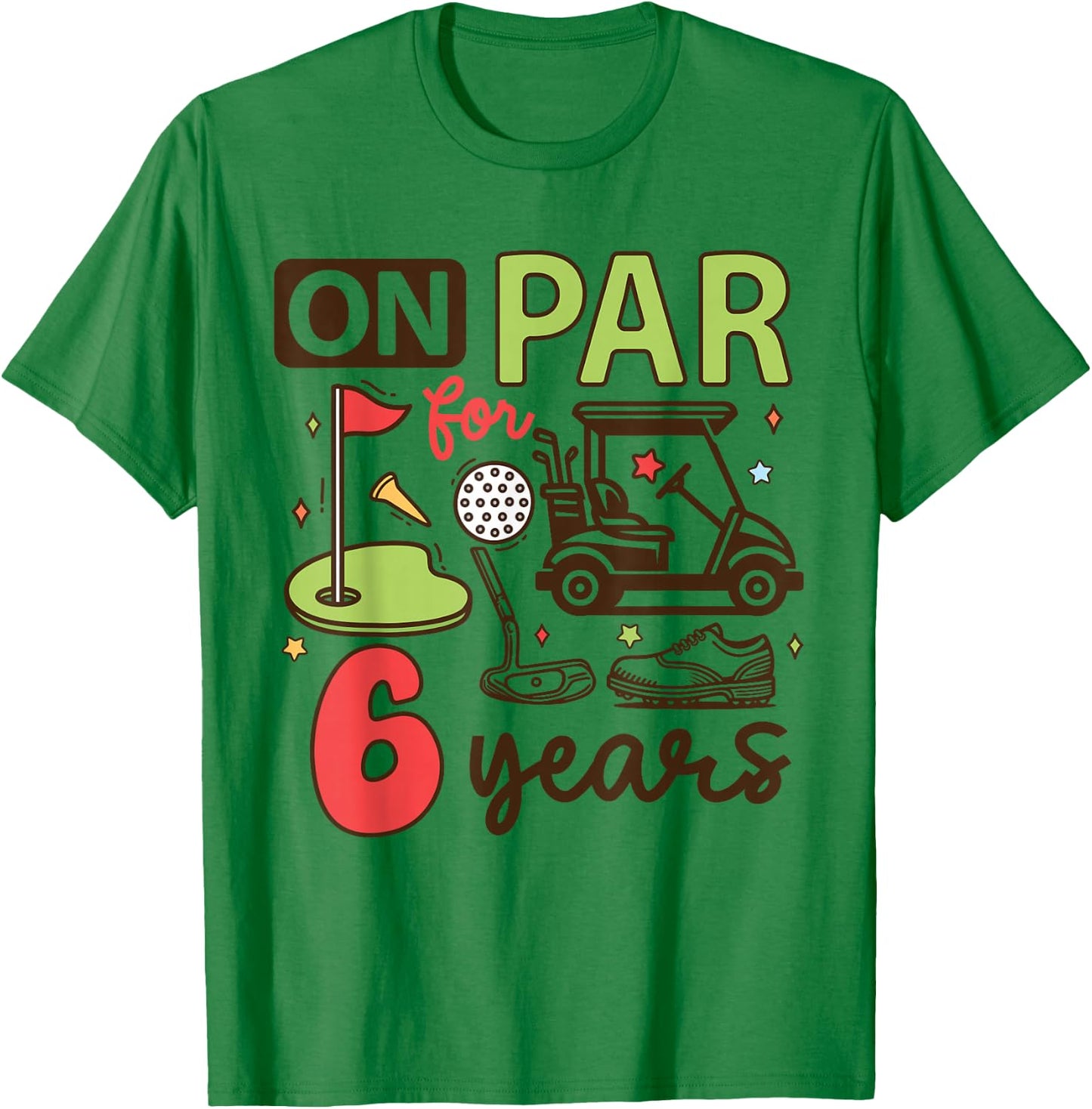 Funny 6th Birthday Golf Shirt 6 Years Old Golfer Kids Boys T-Shirt - T-Shirt | Irish Green