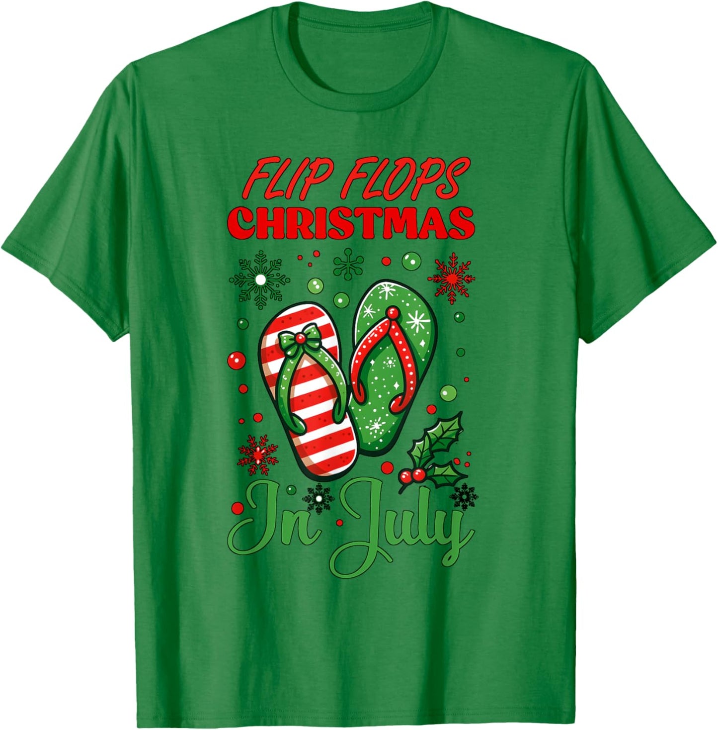 Flip Flops Christmas In July North Pole Snow Flakes Summer T-Shirt - T-Shirt | Irish Green