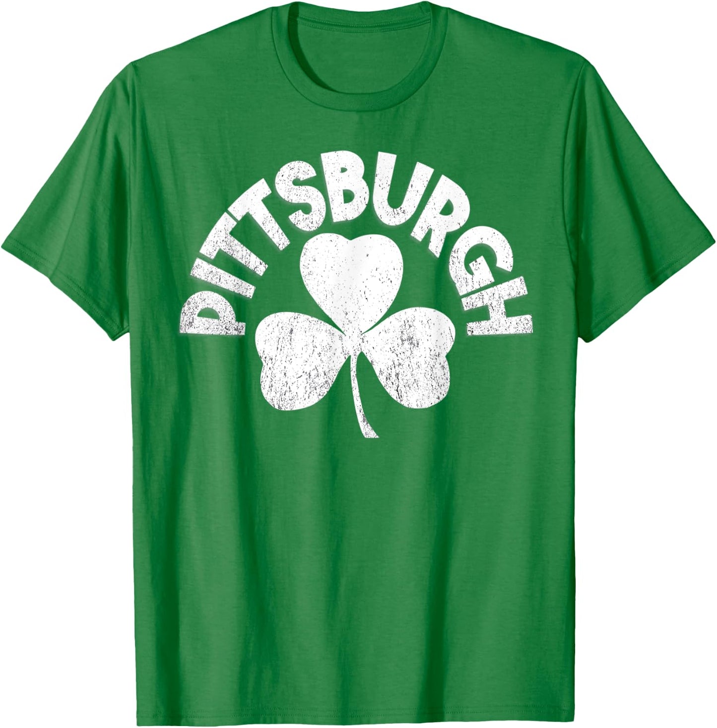 Pittsburgh St Patricks Day Distressed Irish Pittsburgh T-Shirt - T-Shirt | Irish Green