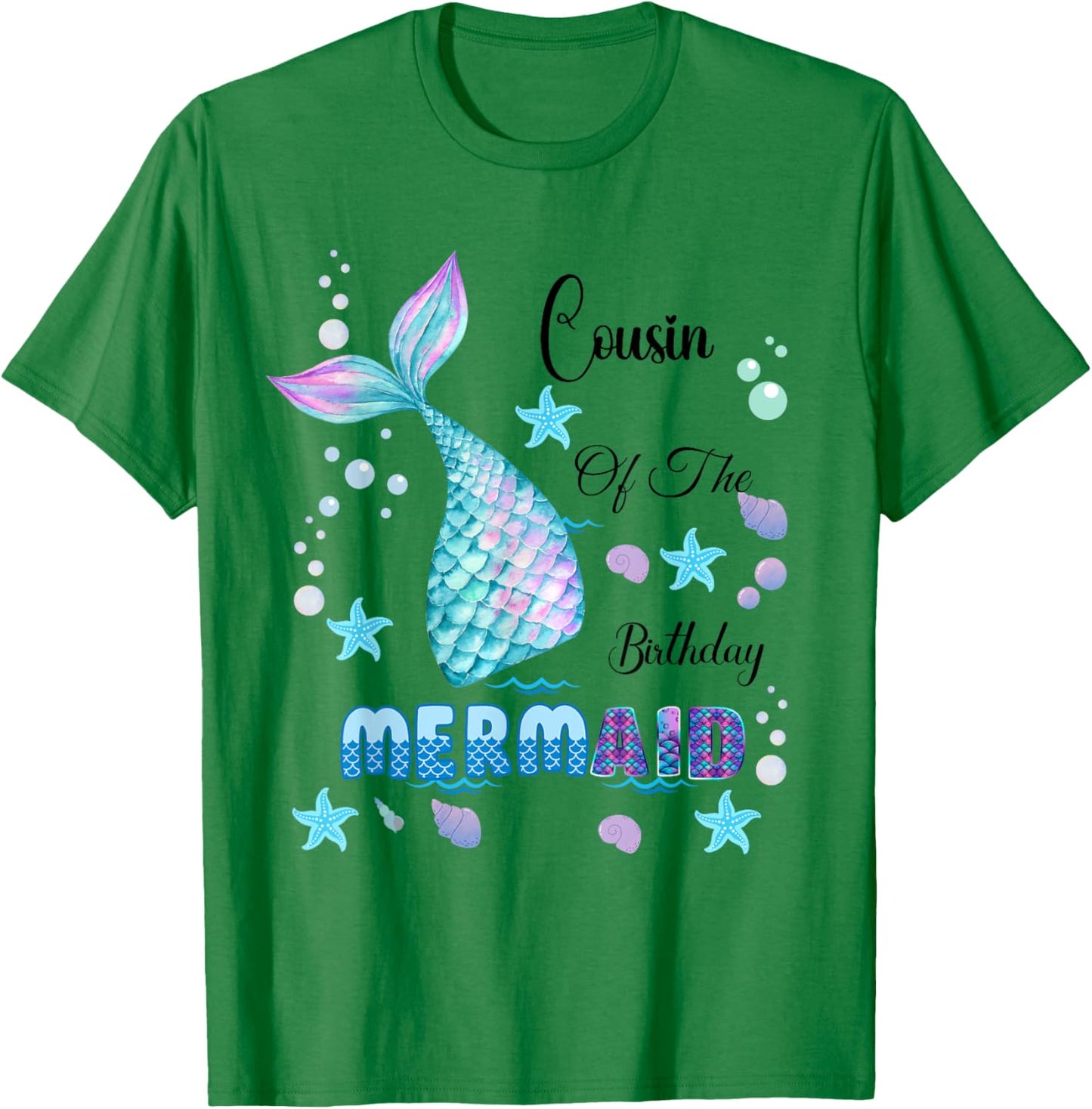 Cousin Of The Birthday Mermaid Bday Party Mermaid Kids T-Shirt - T-Shirt | Irish Green