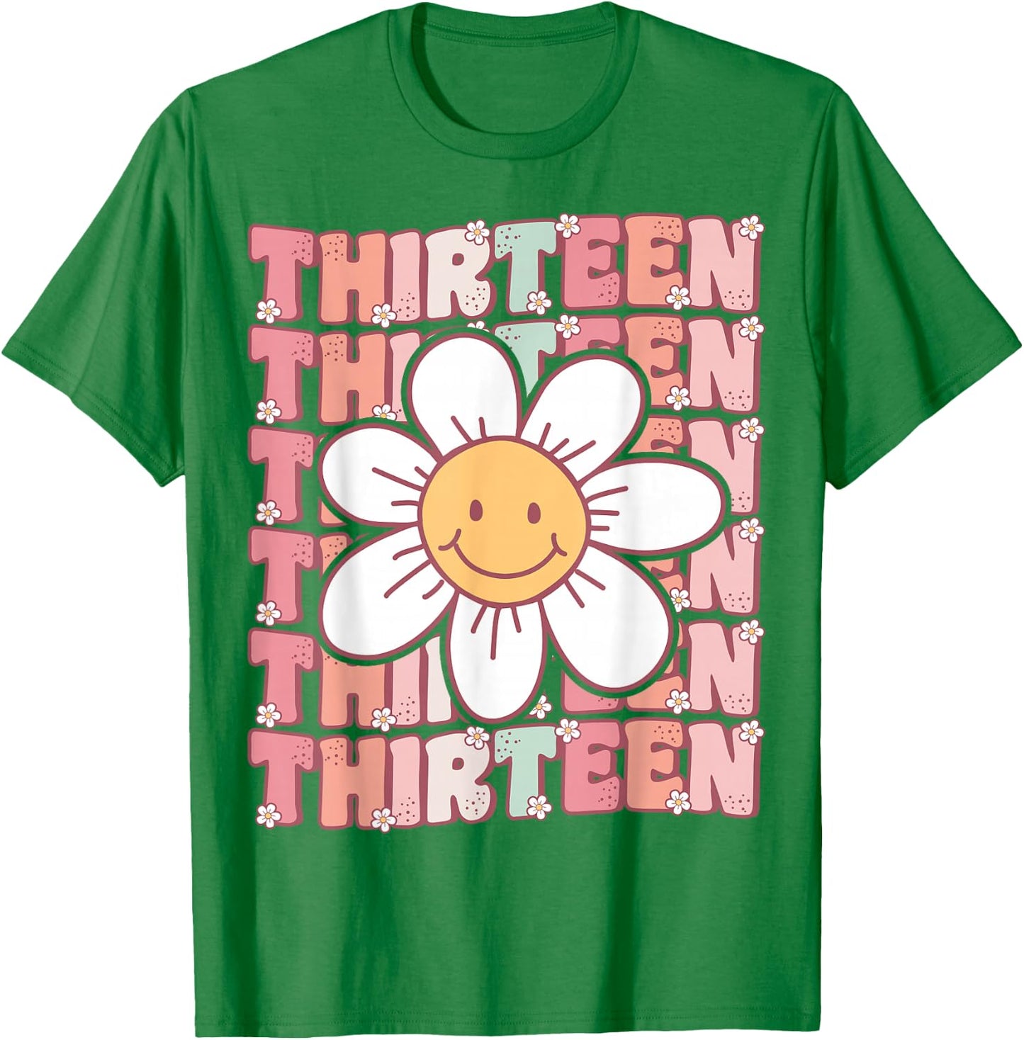 Groovy 13th Birthday Party Daisy Flower Thirteen Year Old T-Shirt - T-Shirt | Irish Green