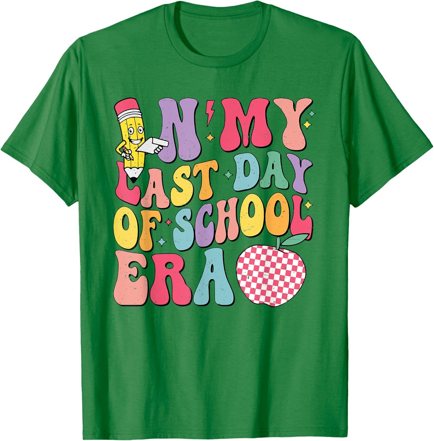 In My Last Day Of School Era Teacher Boys Girls Hello Summer T-Shirt - T-Shirt | Irish Green
