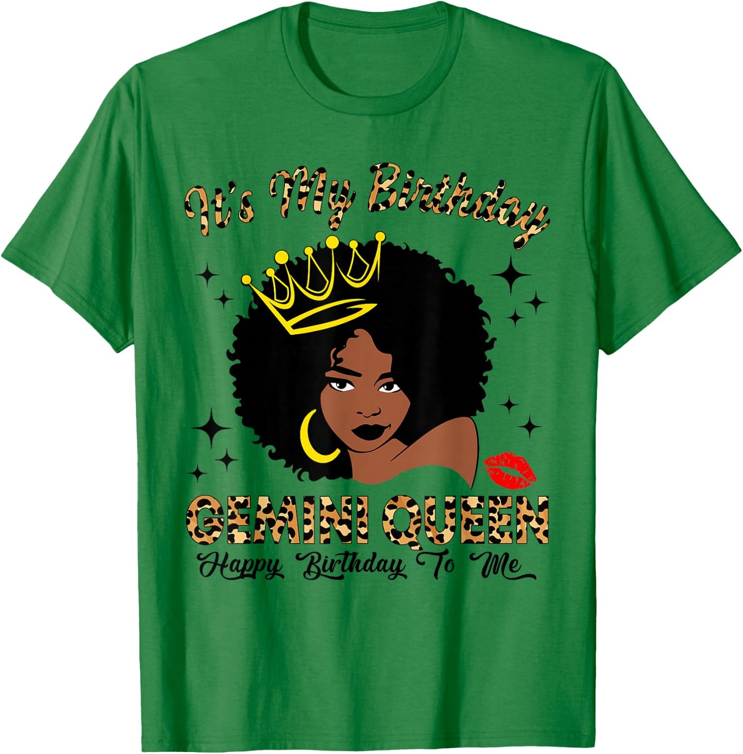 It's My Birthday Gemini Queen African American Women T-Shirt - T-Shirt | Irish Green