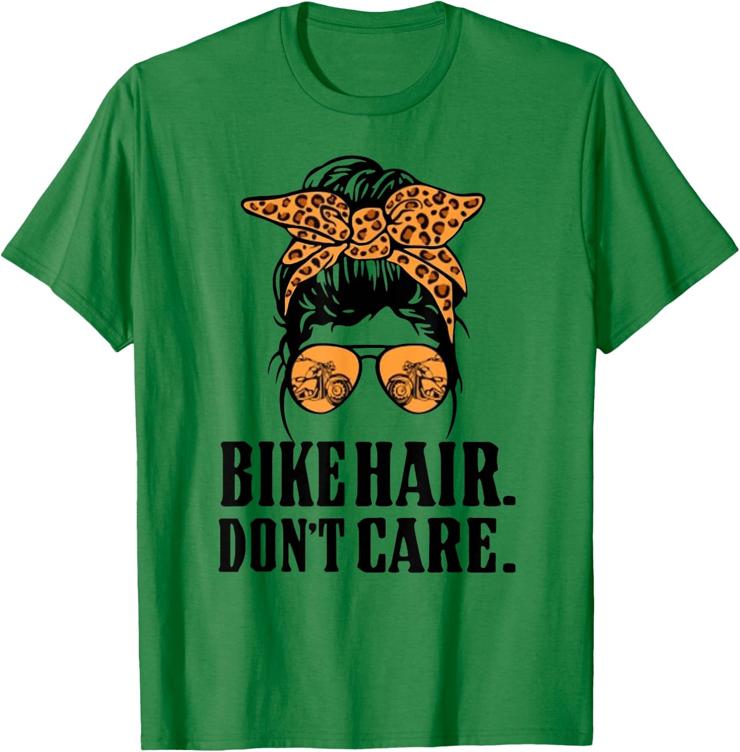 Bike Hair Don't Care Leopard Motorcycle Messy Bun Biker Life T-Shirt - T-Shirt | Irish Green