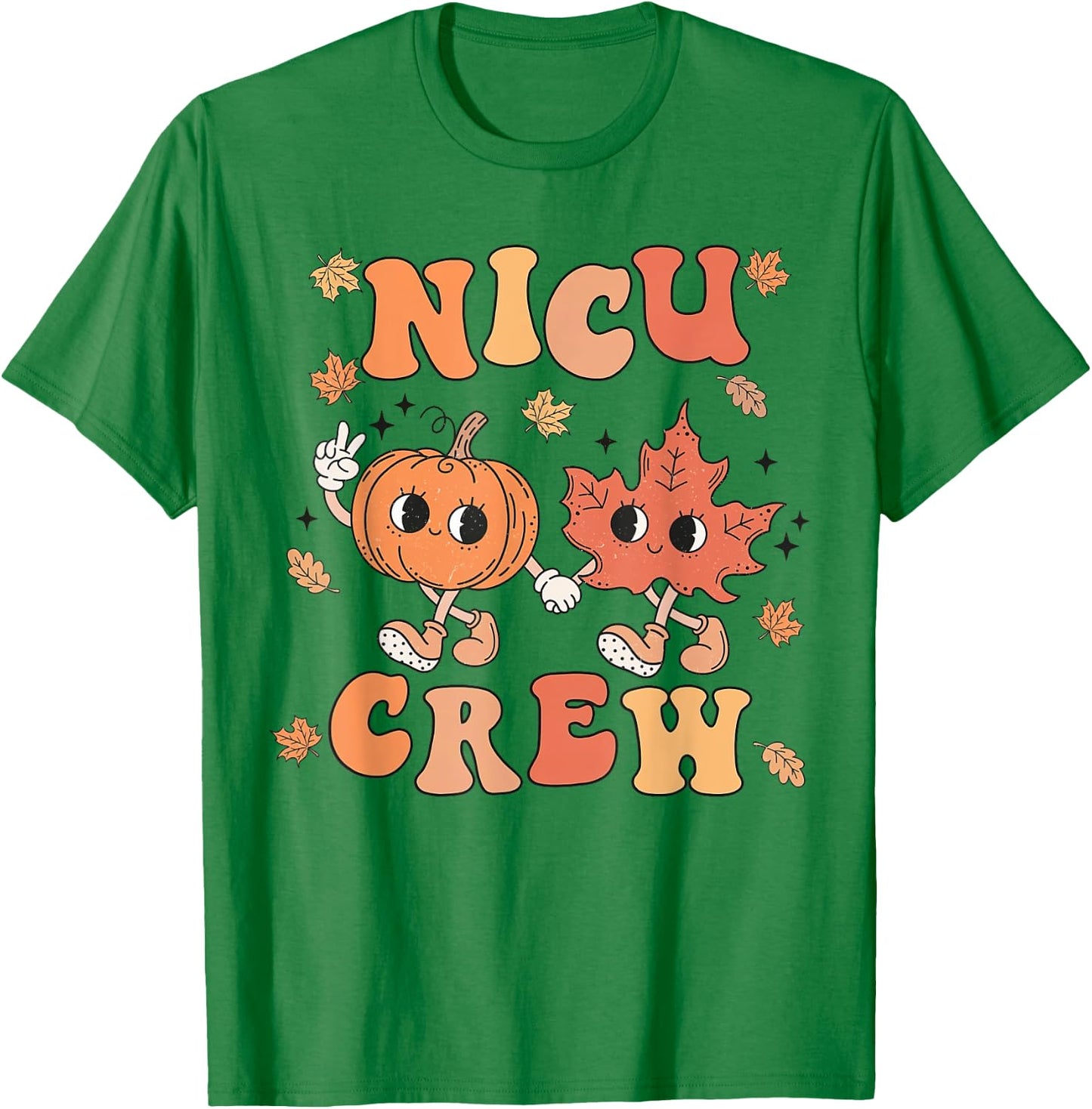 NICU Crew Pumpkin Leaf Fall NICU Nurse Halloween T-Shirt - T-Shirt | Irish Green
