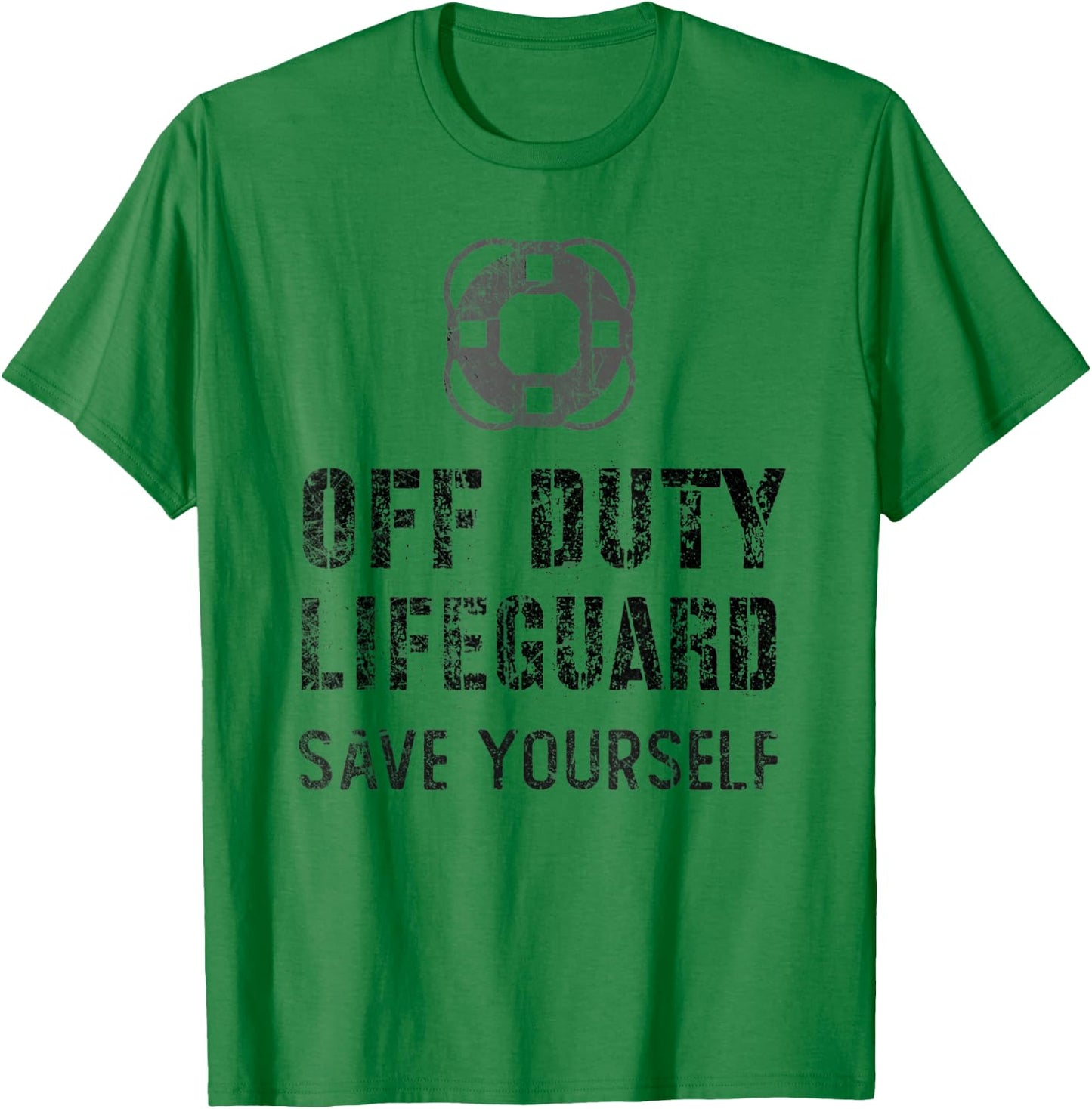 Save Yourself Lifeguard Waterpark Humor White Off Duty T-Shirt - T-Shirt | Irish Green