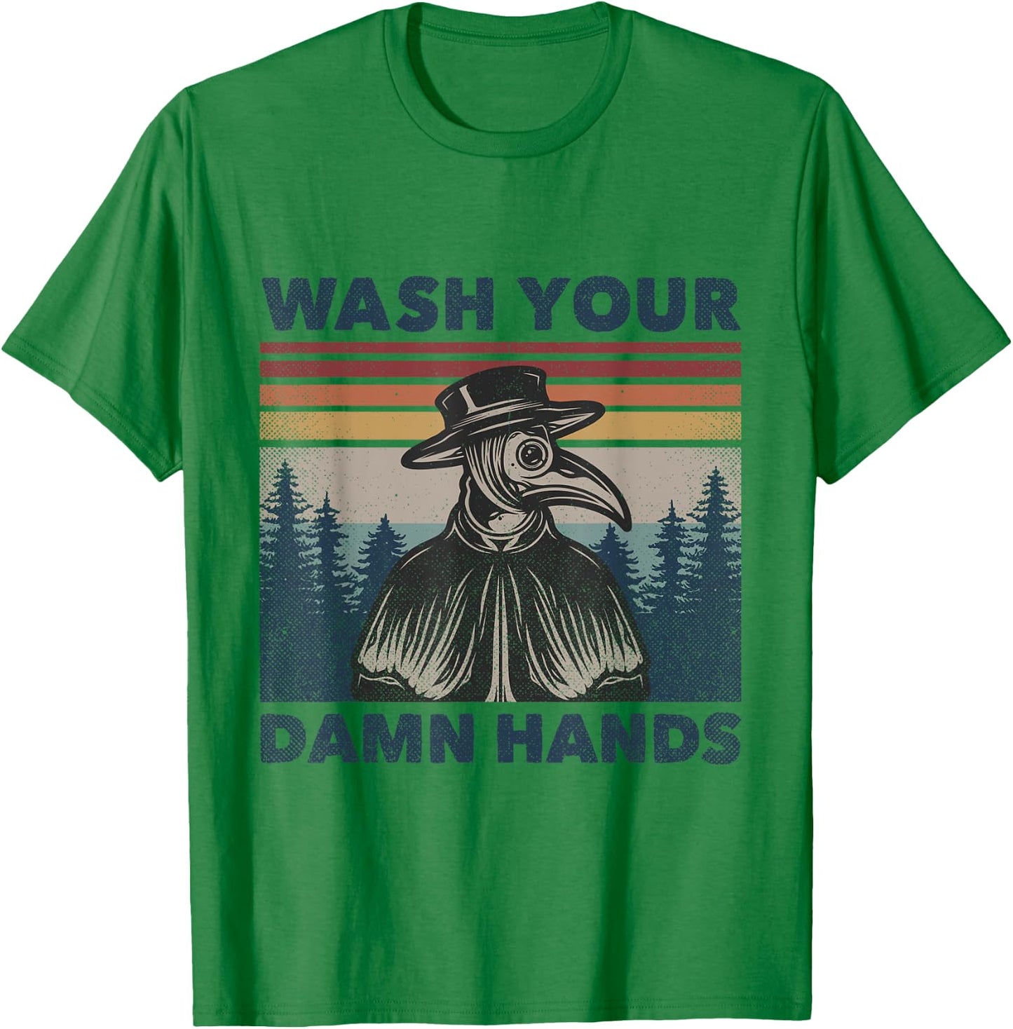 Wash Your Damn Hands Plague Doctor Mask Vintage Retro T-Shirt - T-Shirt | Irish Green