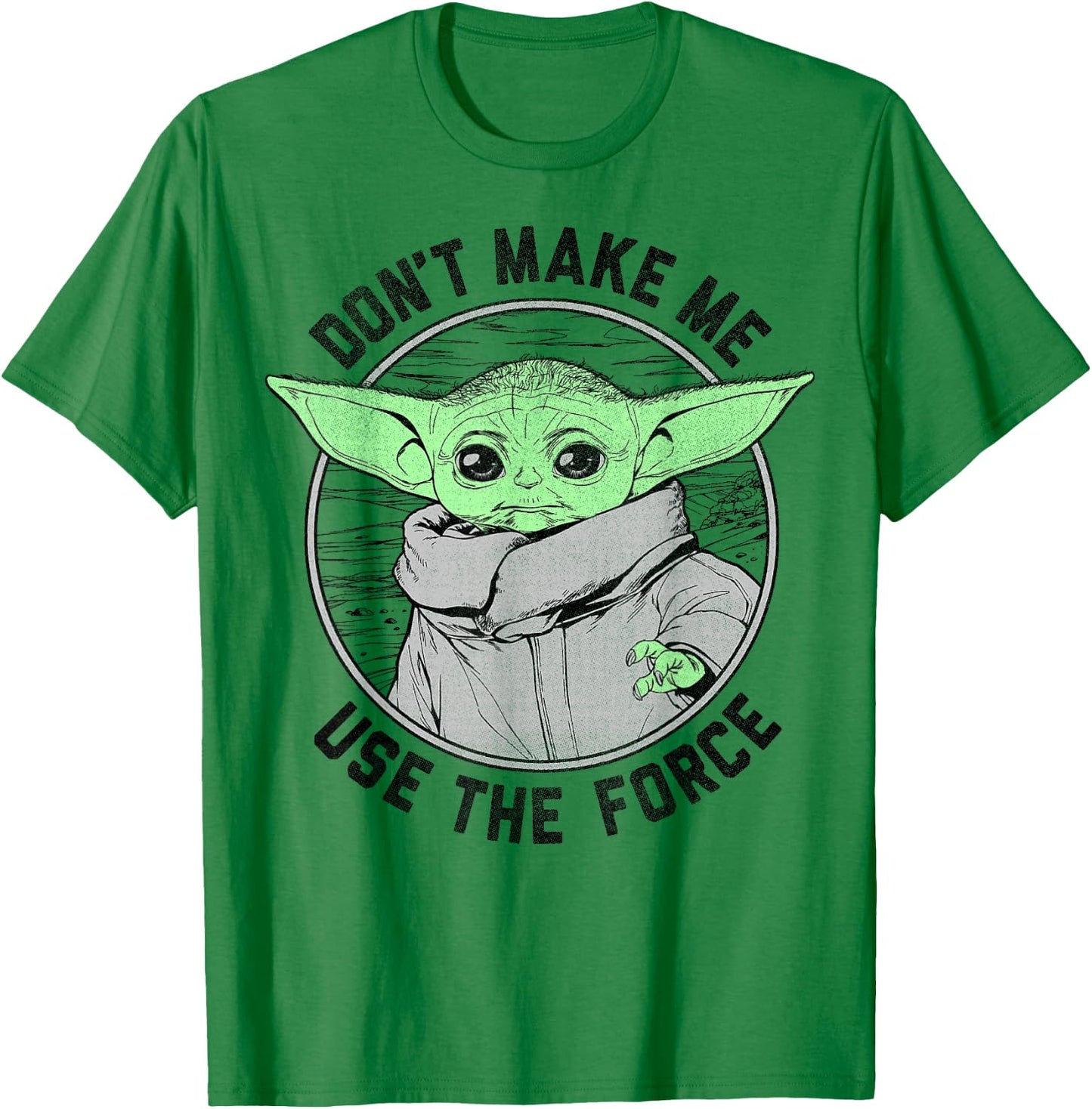 Star Wars: The Mandalorian Child Don't Make Me Use The Force T-Shirt - T-Shirt | Irish Green
