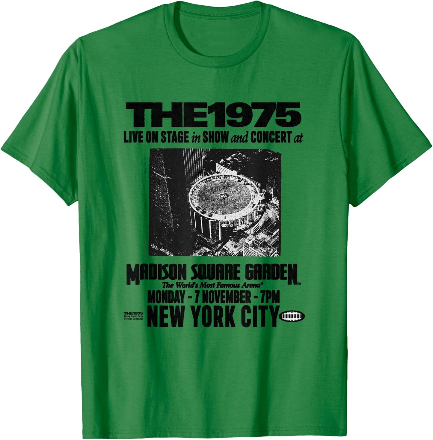 The 1975 Official Live On Stage T-Shirt - T-Shirt | Irish Green
