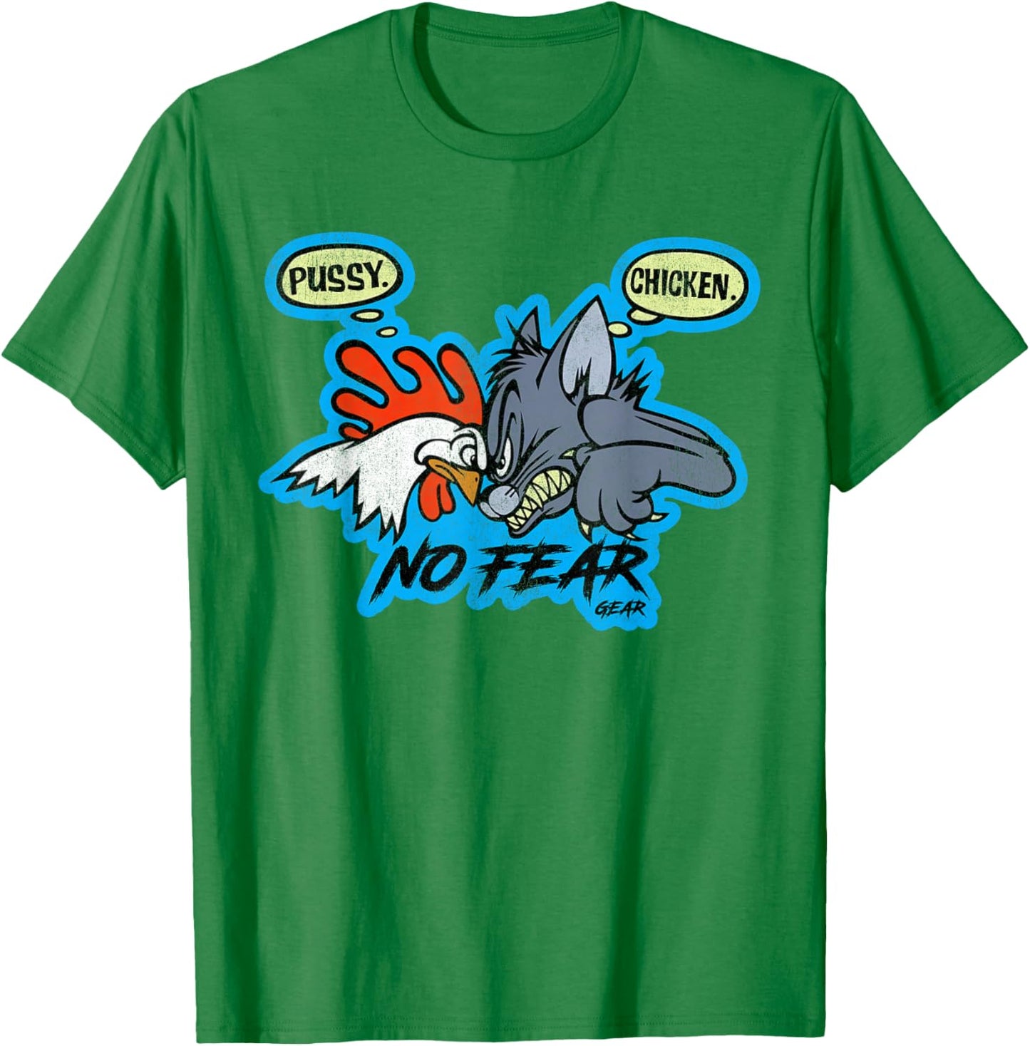 Chicken Pussy Chicken No Fear T-Shirt - T-Shirt | Irish Green