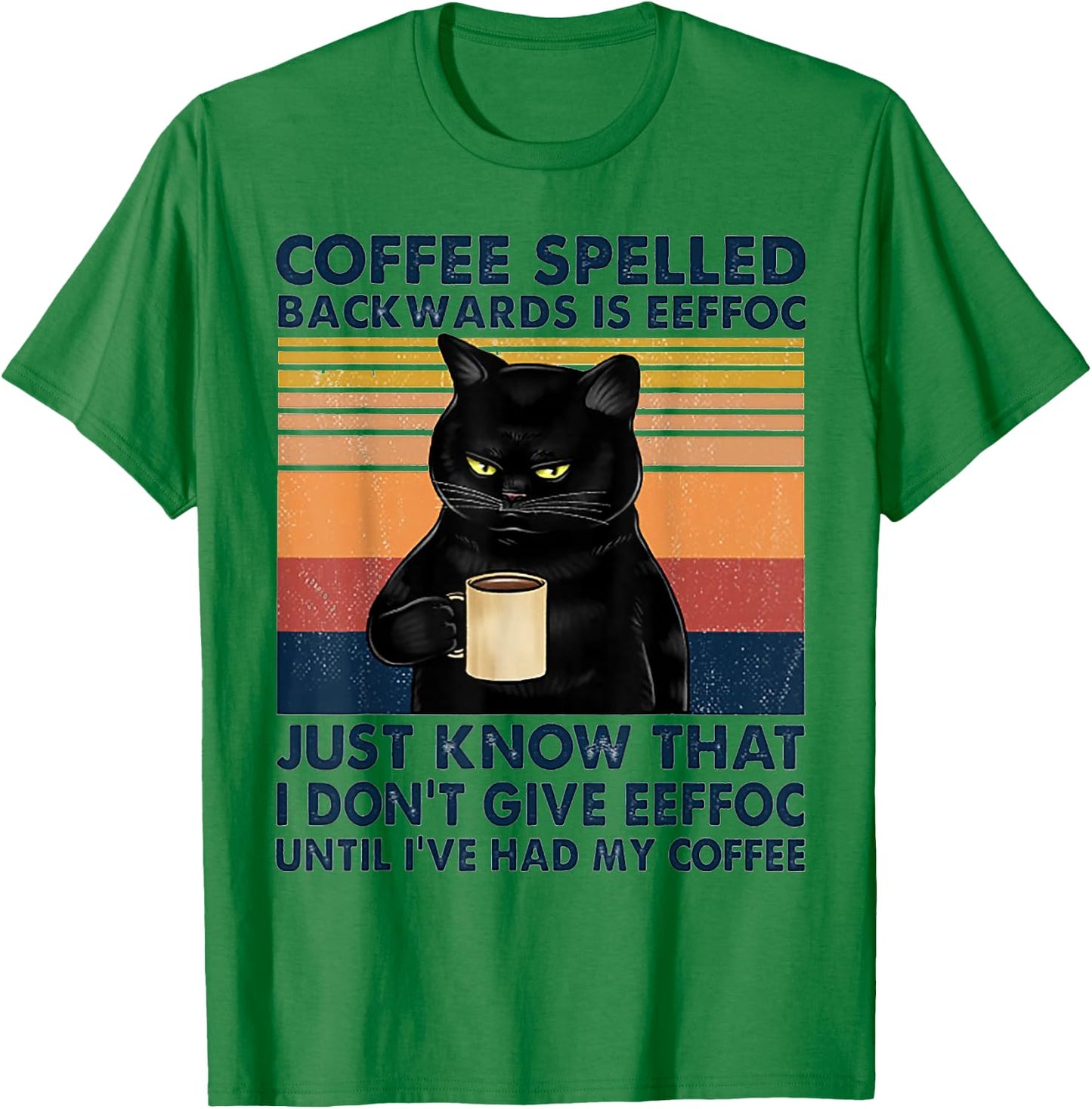 Coffee Spelled Backwards Is Eeffoc Cat Drinking Vintage T-Shirt - T-Shirt | Irish Green