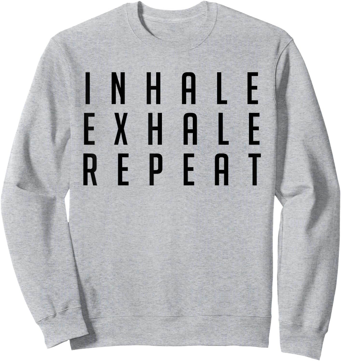 Inhale Exhale Repeat Shirt Yoga Meditation Gift Sweatshirt - Sweatshirt | Ash