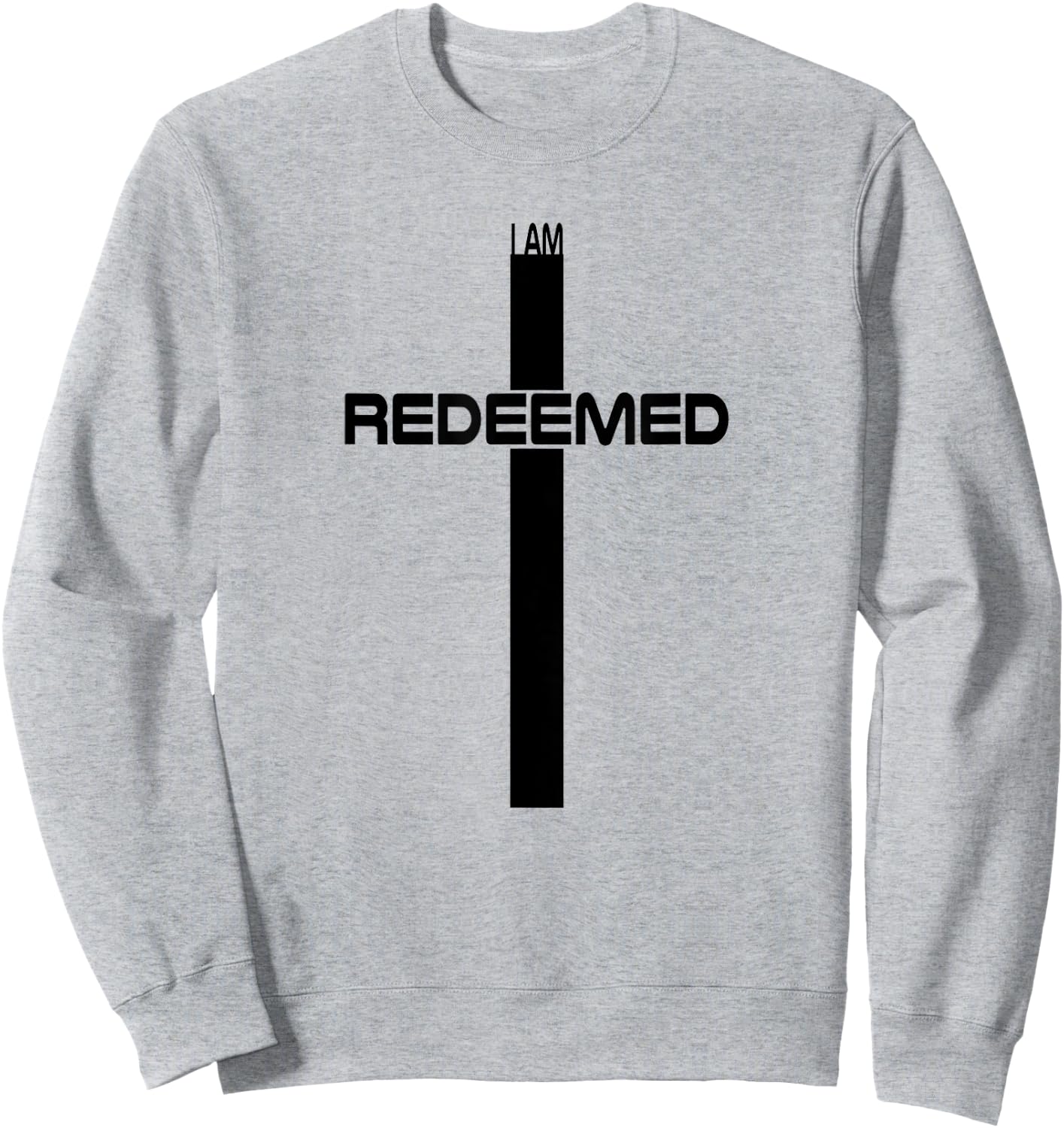 I Am Redeemed Modern Christianity Christian Design Sweatshirt - Sweatshirt | Ash