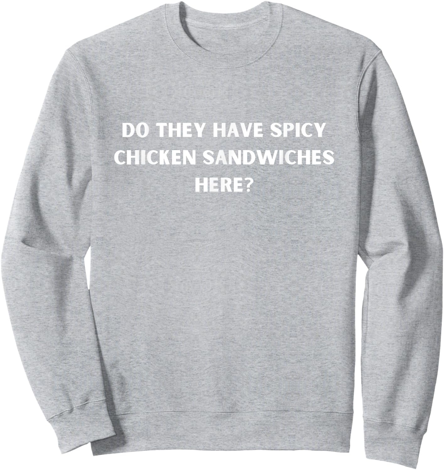 Red Funny Spicy Chicken Sandwich Lover's Sweatshirt - Sweatshirt | Ash