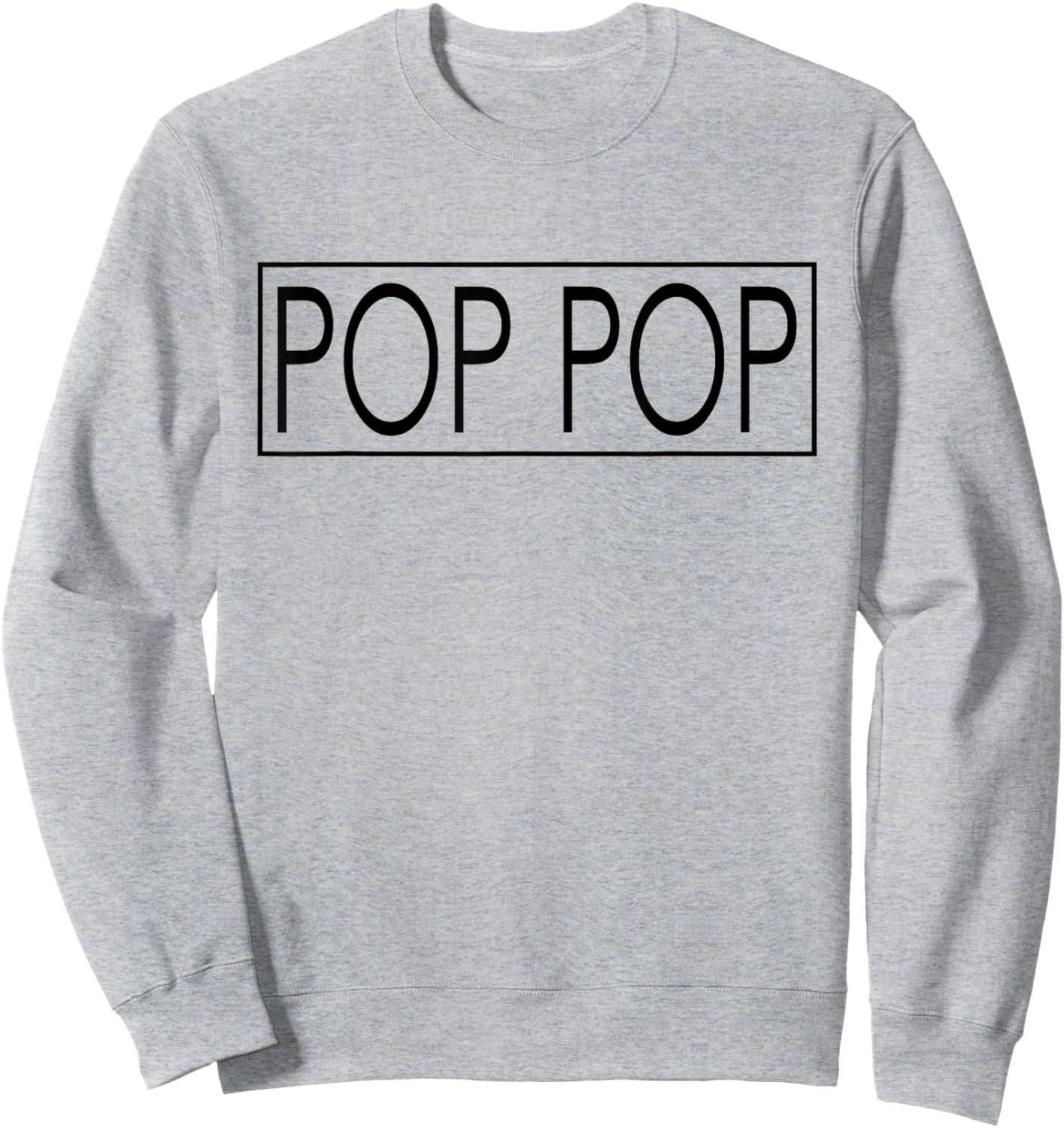 Promoted To Pop Pop Mother's Day First Time New Dad Sweatshirt - Sweatshirt | Ash