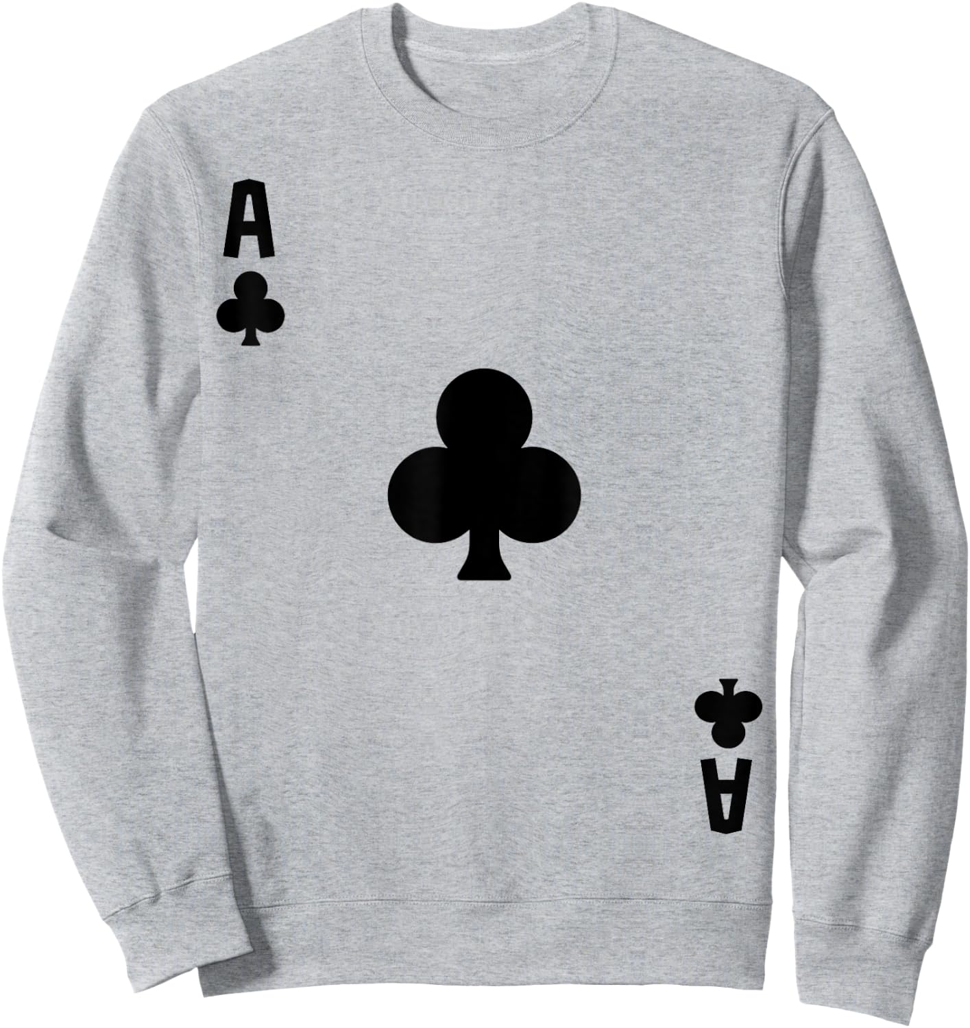 Ace of Clubs Cards Deck Halloween Costume Sweatshirt - Sweatshirt | Ash
