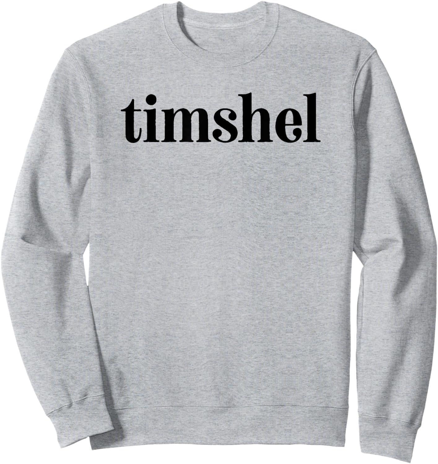 Hebrew Word Timshel Shirt | Thou Mayest Sweatshirt - Sweatshirt | Ash