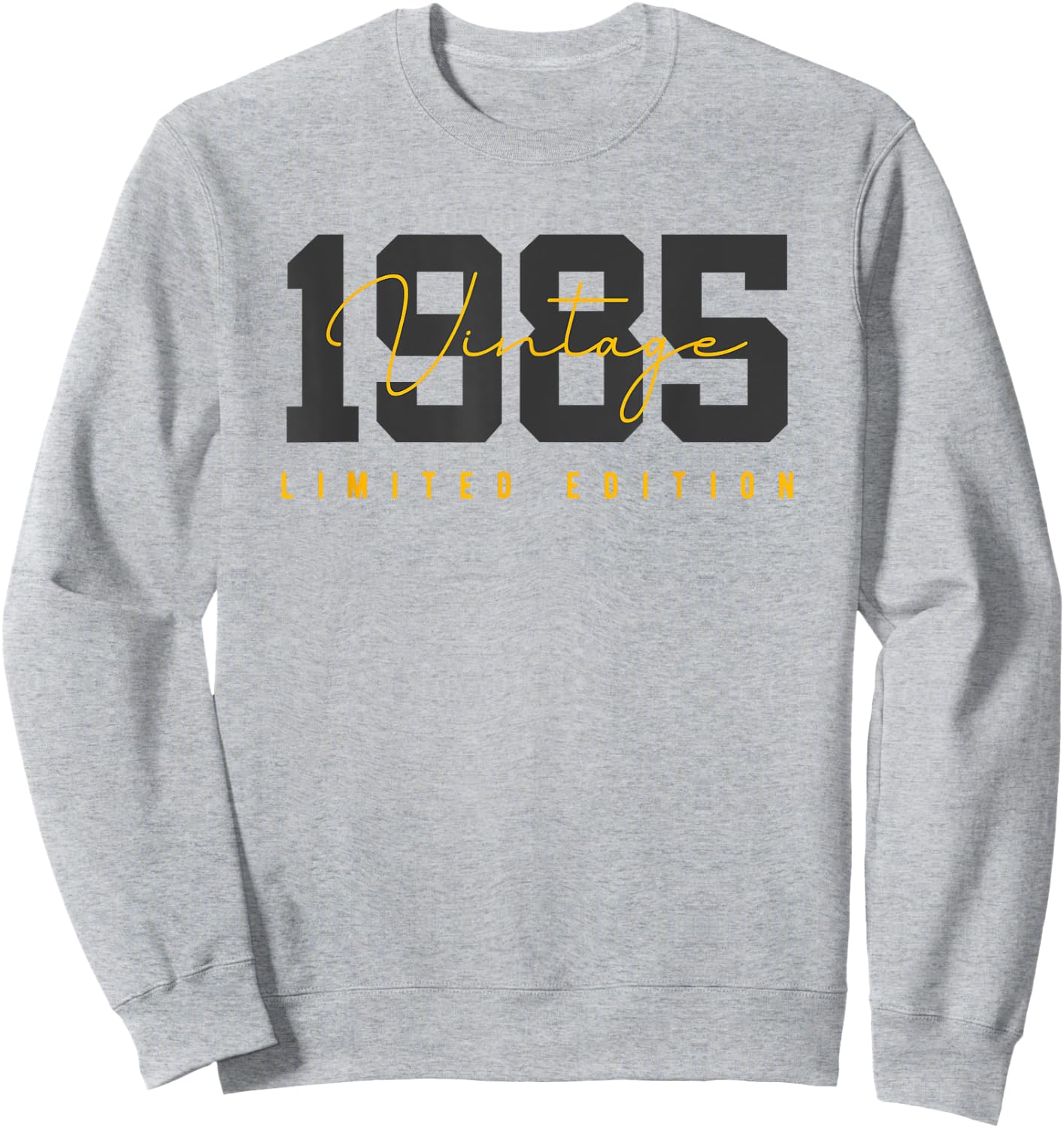 40th Birthday Vintage 40 Year Old Est 1985 LimitedEdition Sweatshirt - Sweatshirt | Ash