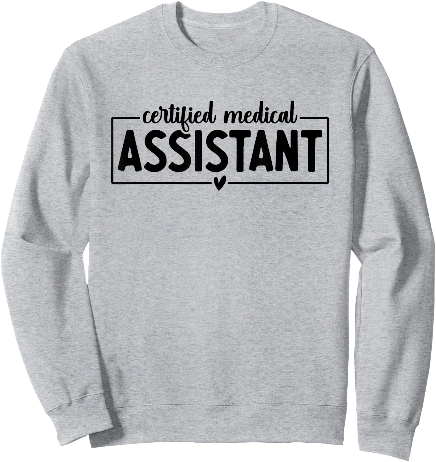 CMA Certified Medical Assistant Cool Design Men Sweatshirt - Sweatshirt | Ash
