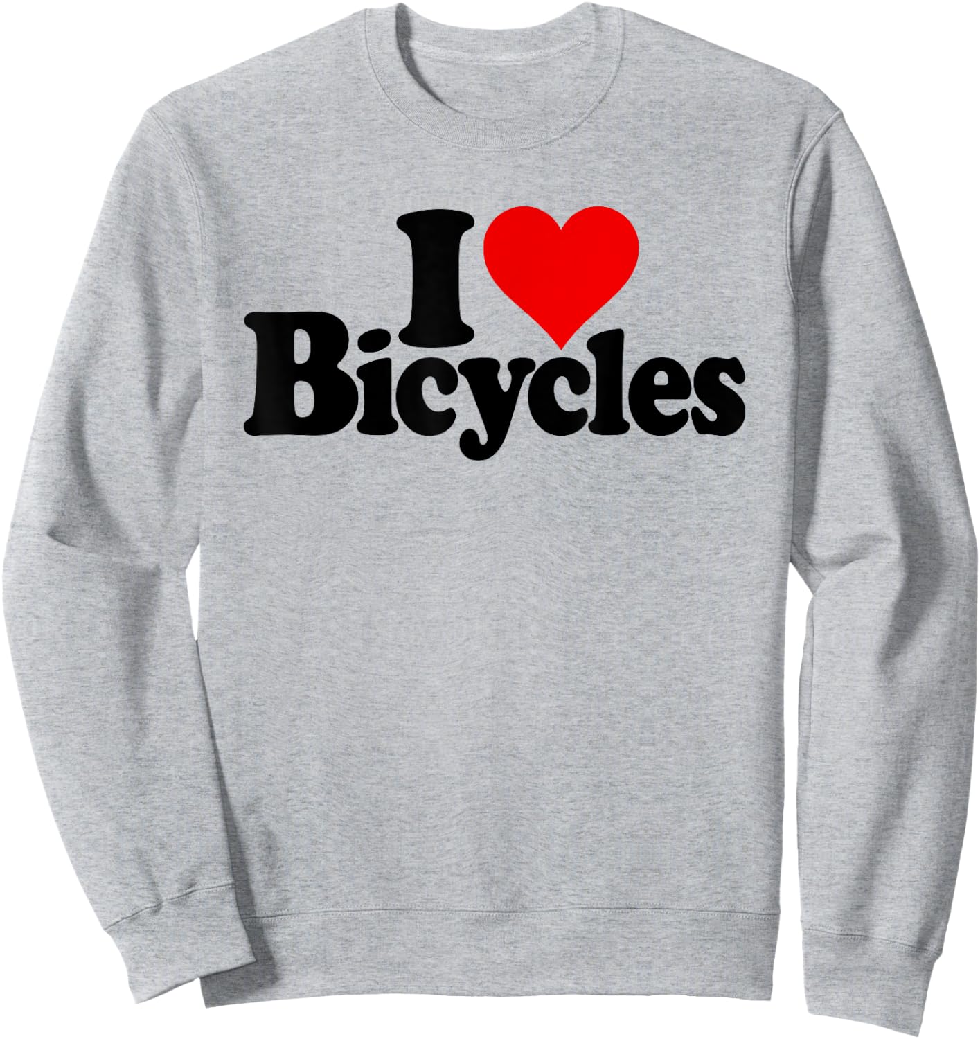 I Love Heart Bicycles Bikes Sweatshirt - Sweatshirt | Ash