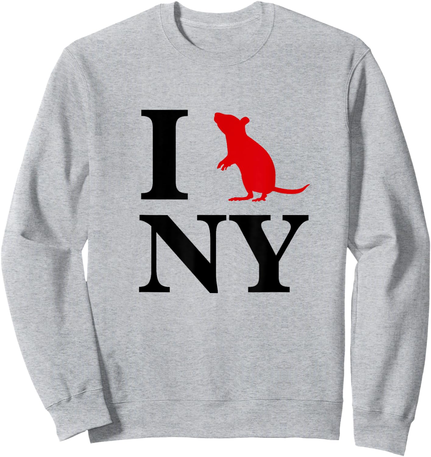 I Rat NY I Love Rats New York Sweatshirt - Sweatshirt | Ash