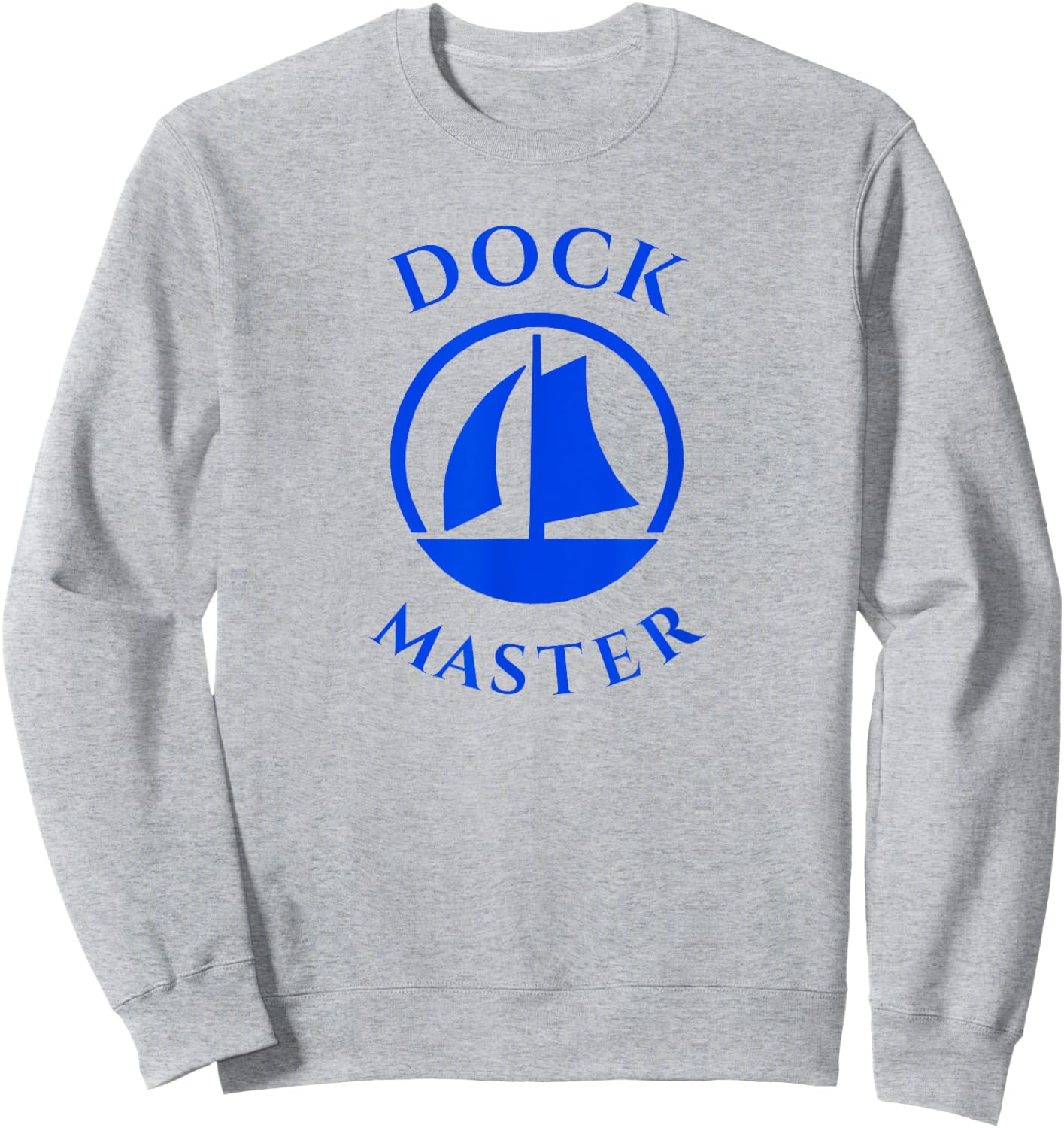 Ship Boat - Dock Master Sweatshirt - Sweatshirt | Ash