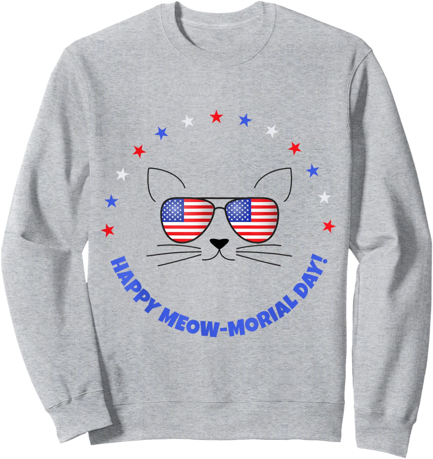 Funny Memorial Day Cat MEOWMorial Day Sweatshirt - Sweatshirt | Ash