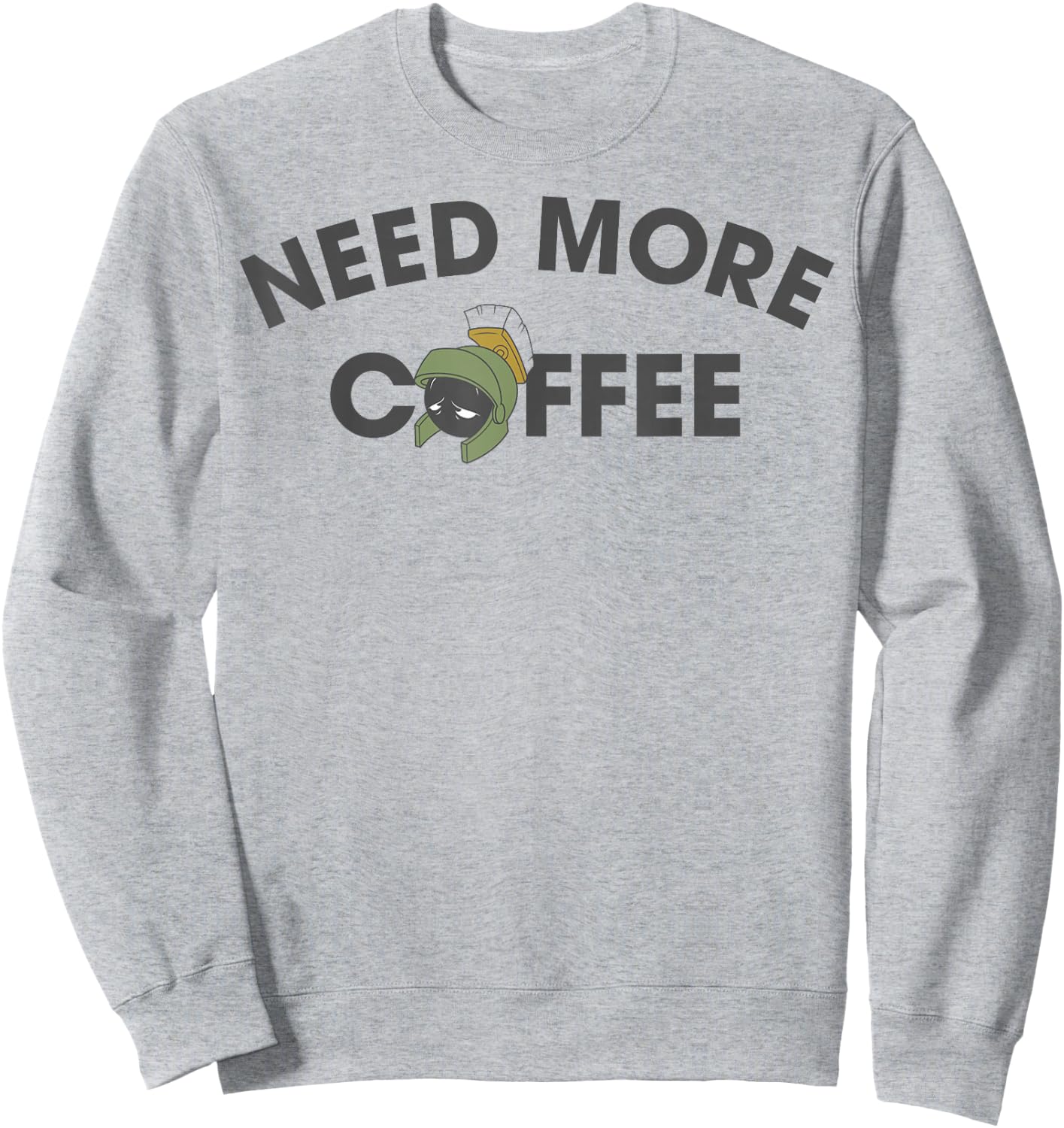 Looney Tunes Marvin The Martian Need More Coffee Sweatshirt - Sweatshirt | Ash
