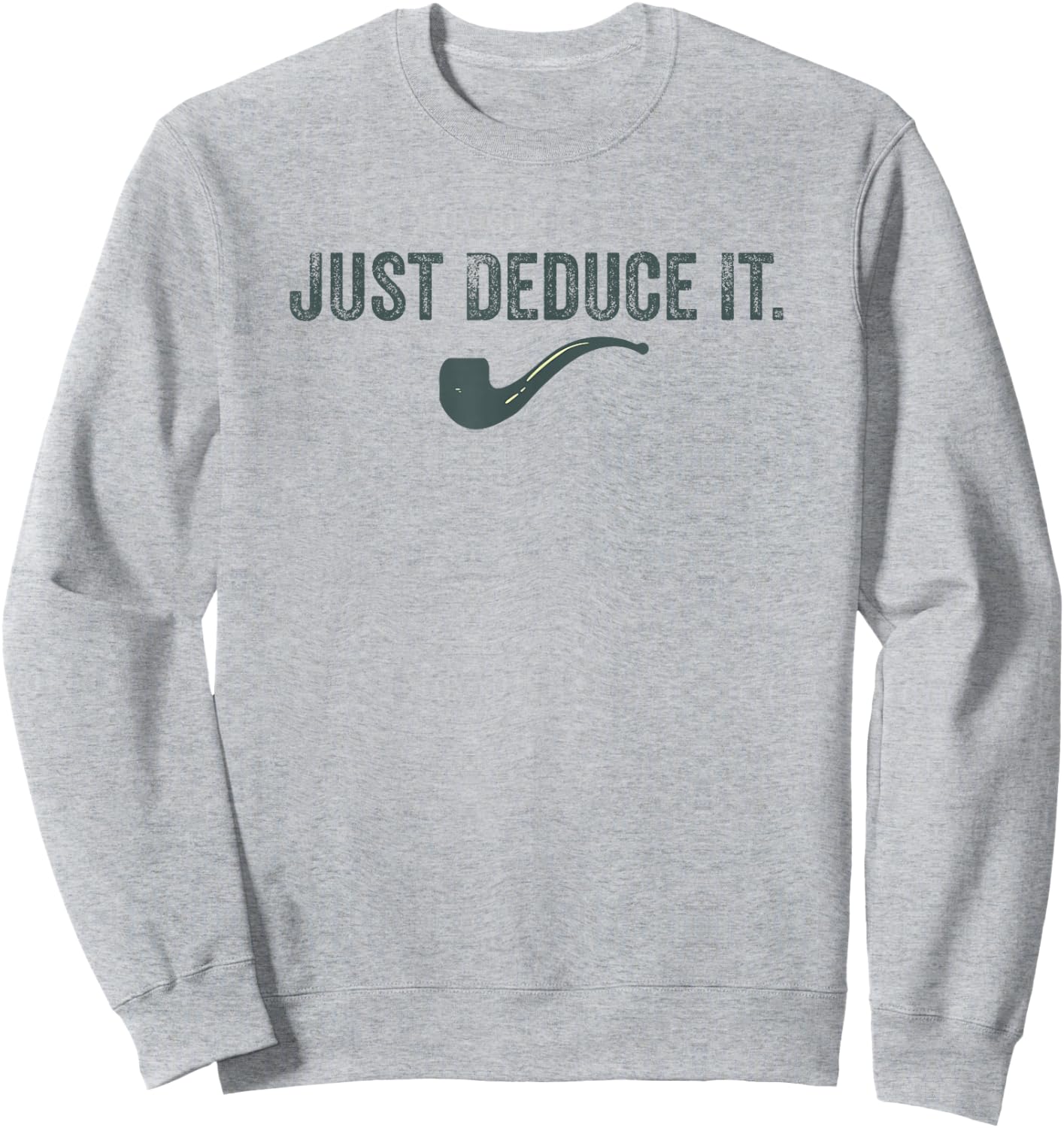 Simply Derive It Funny Sherlock Holmes Detective Sweatshirt - Sweatshirt | Ash