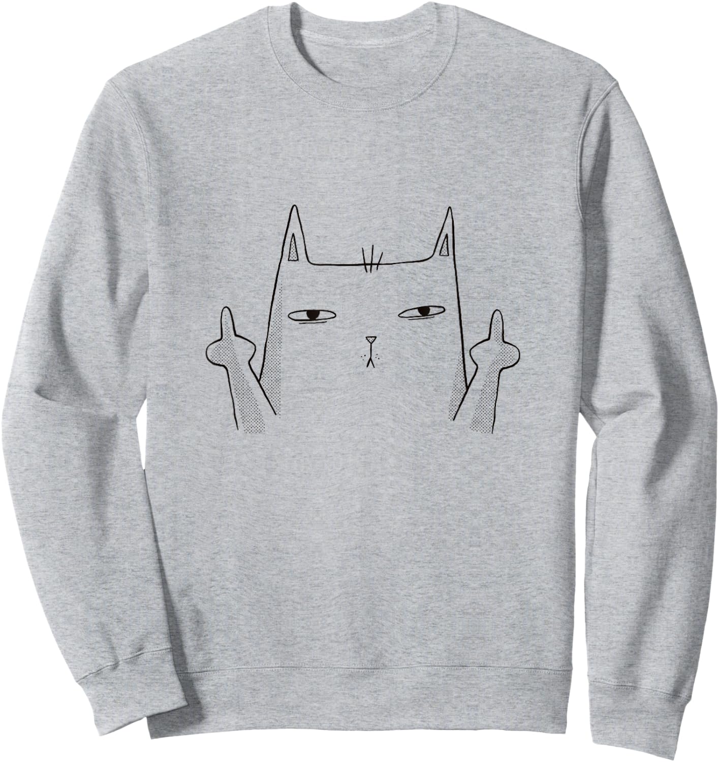 Flip Off Cat, Middle Finger Cat Men Women Sweatshirt - Sweatshirt | Ash