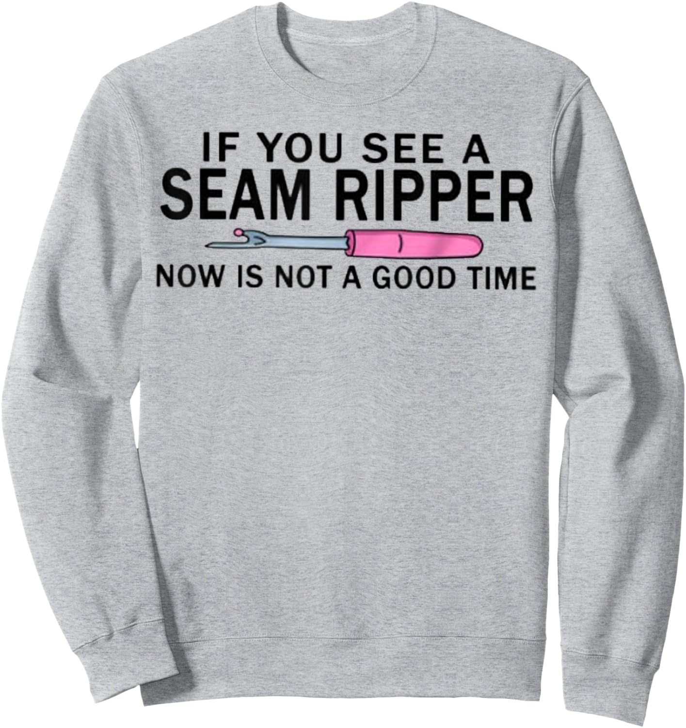 Funny Quilting Quilter Seamstress Fabric Sewing Sweatshirt - Sweatshirt | Ash