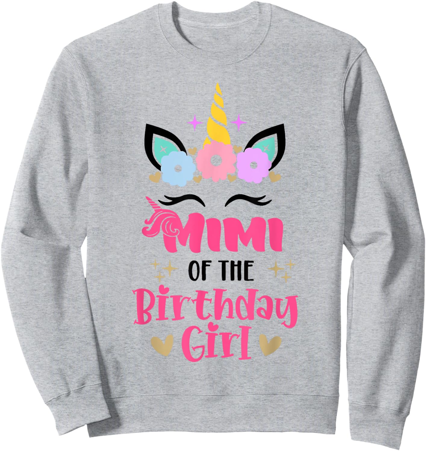 Mimi Of The Birthday Girl Family Matching Unicorn Birthday Sweatshirt - Sweatshirt | Ash