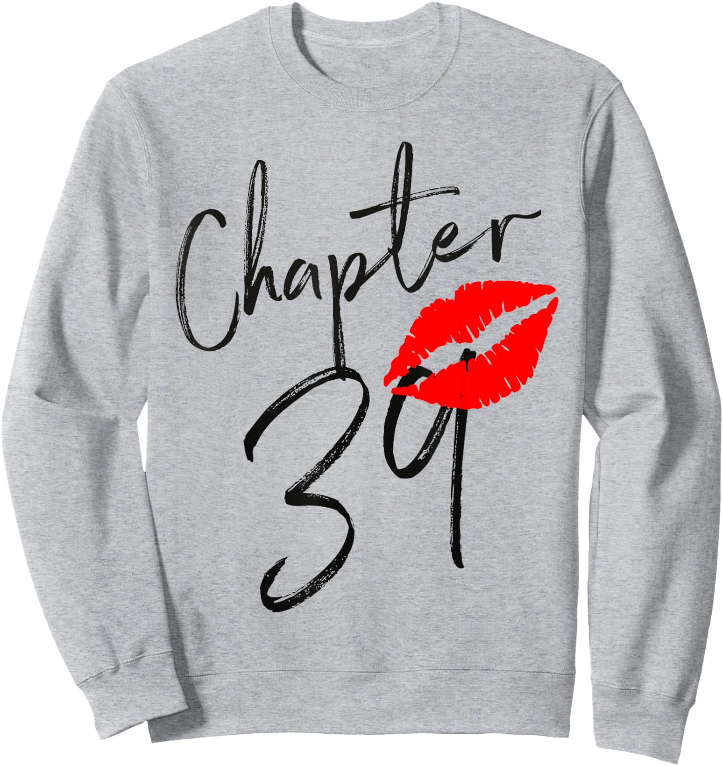 Chapter 39 years Lips Love 39 th birthday Born In 1982 Sweatshirt - Sweatshirt | Ash