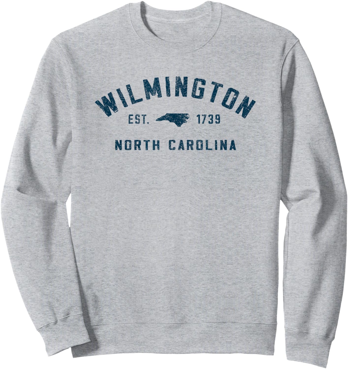 Wilmington North Carolina Est 1739 Vintage Arched Text Sweatshirt - Sweatshirt | Ash