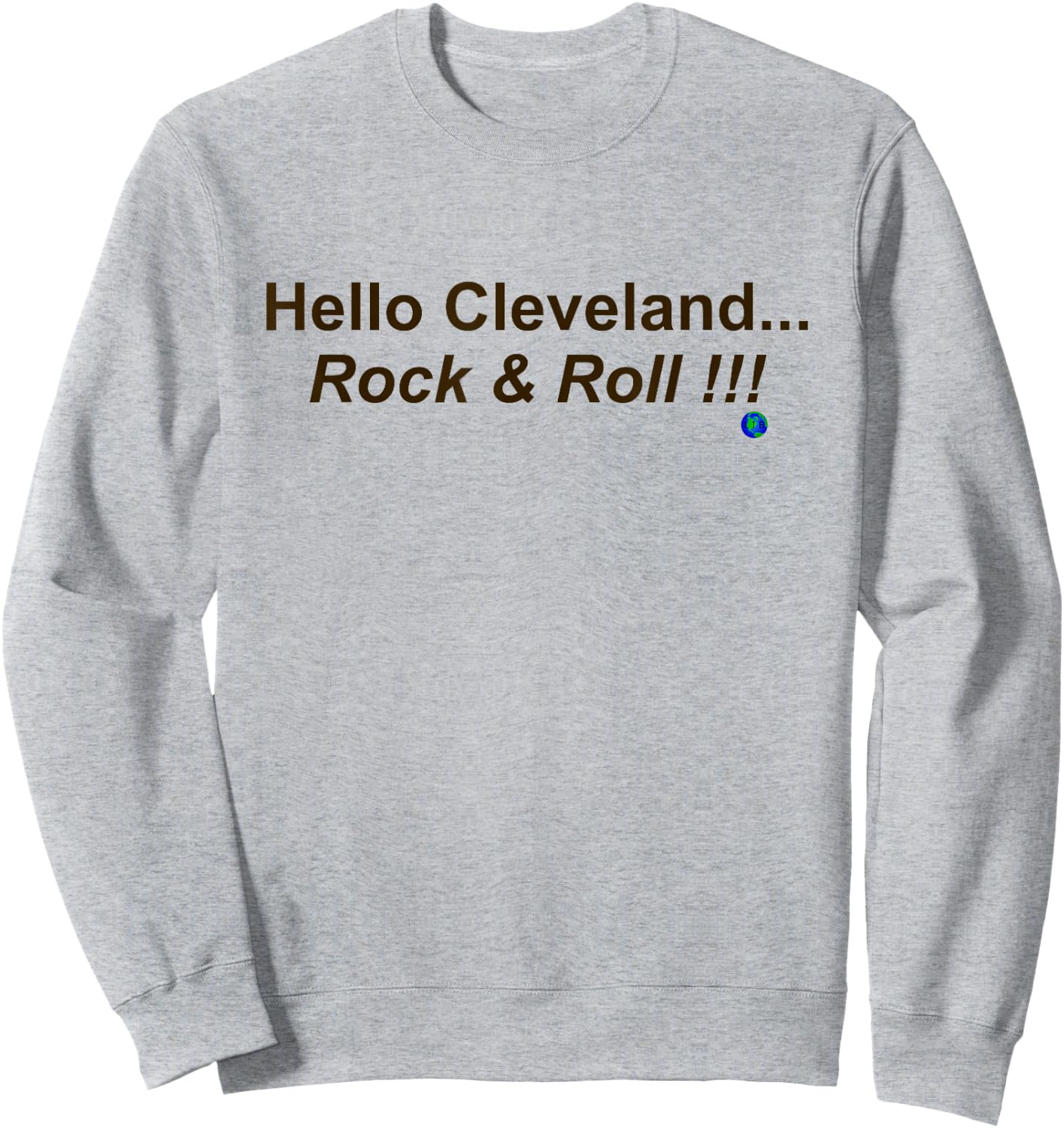Hello Cleveland Sweatshirt - Sweatshirt | Ash