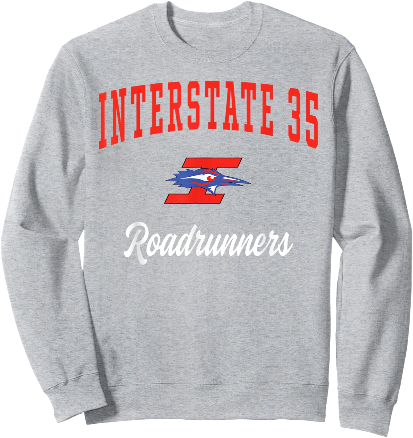 Interstate 35 High School Roadrunners Sweatshirt - Sweatshirt | Ash