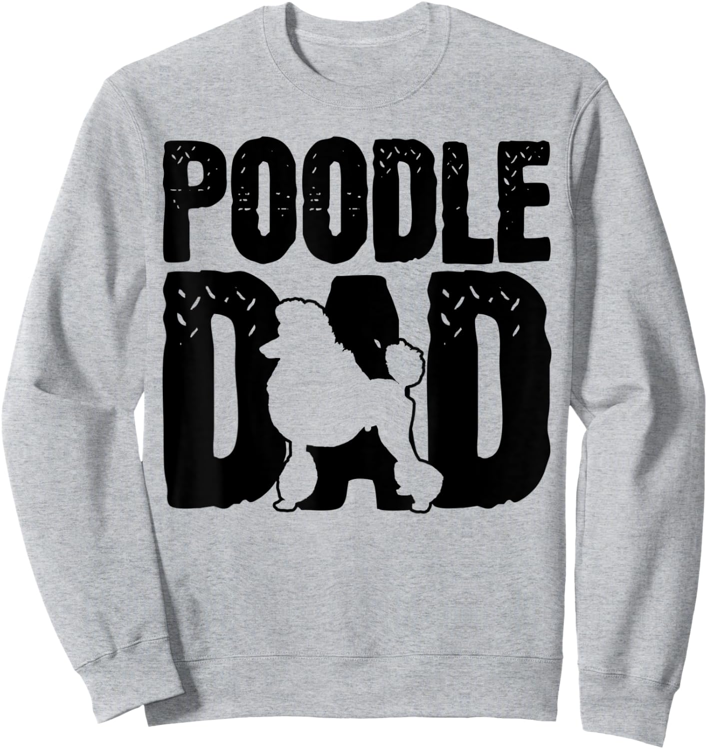Poodle Dad Sweatshirt - Sweatshirt | Ash