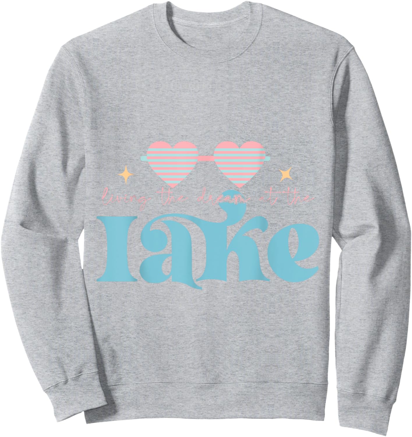 Living the Dream at the Lake Life Nature Summer Travel Men Women Kids Sweatshirt - Sweatshirt | Ash