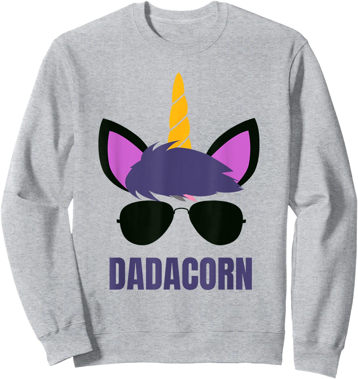 Dadacorn Unicorn Dad Shirt Daddycorn Father Unicorn Daddy Sweatshirt - Sweatshirt | Ash