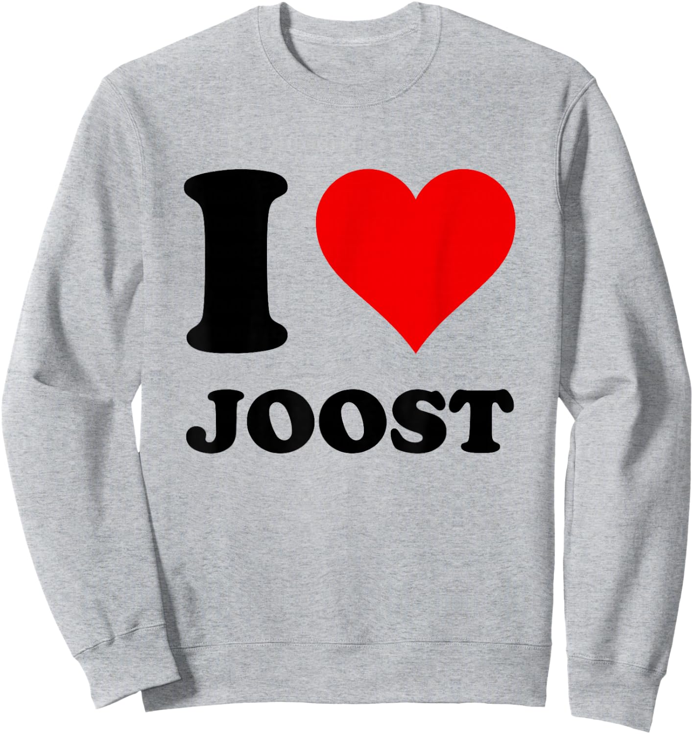 I Love Joost Sweatshirt - Sweatshirt | Ash