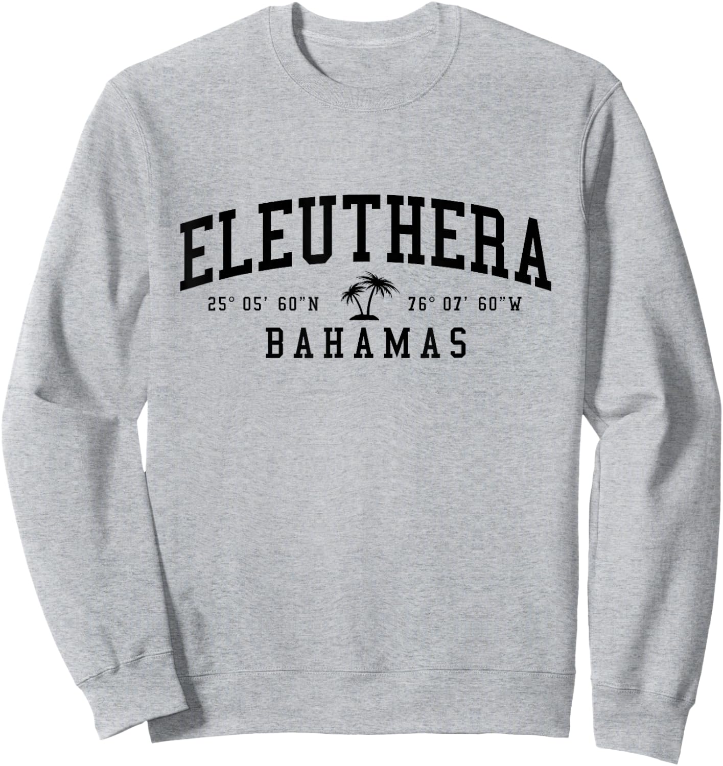 Eleuthera Bahamas Sweatshirt - Sweatshirt | Ash